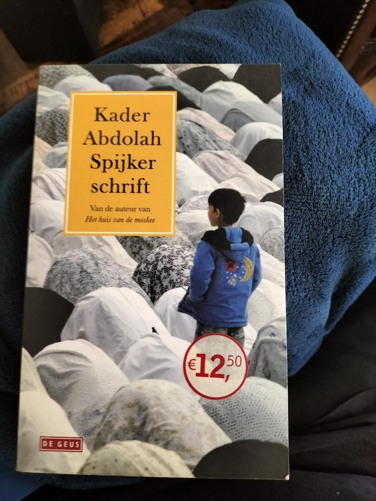 Kader Abdolah - Spijkerschrift, Boeken, Verzenden, Kader Abdolah, Nederland