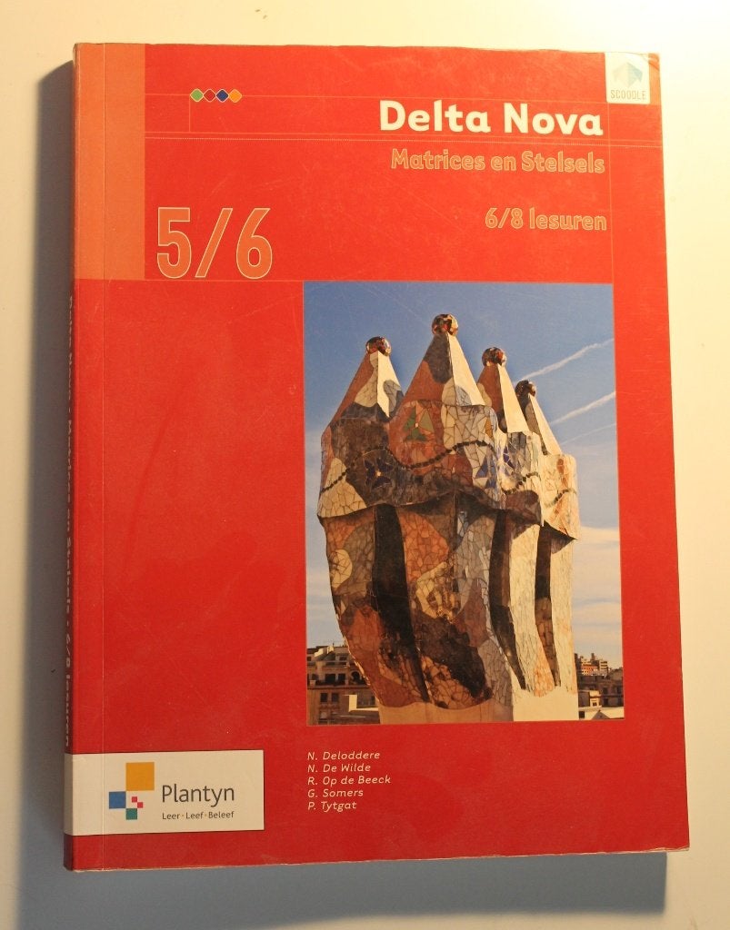 Delta Nova 5/6 Matrices en stelsels (6/8 lesuren), Enlèvement ou Envoi, Comme neuf, Mathématiques A, N. Deloddere