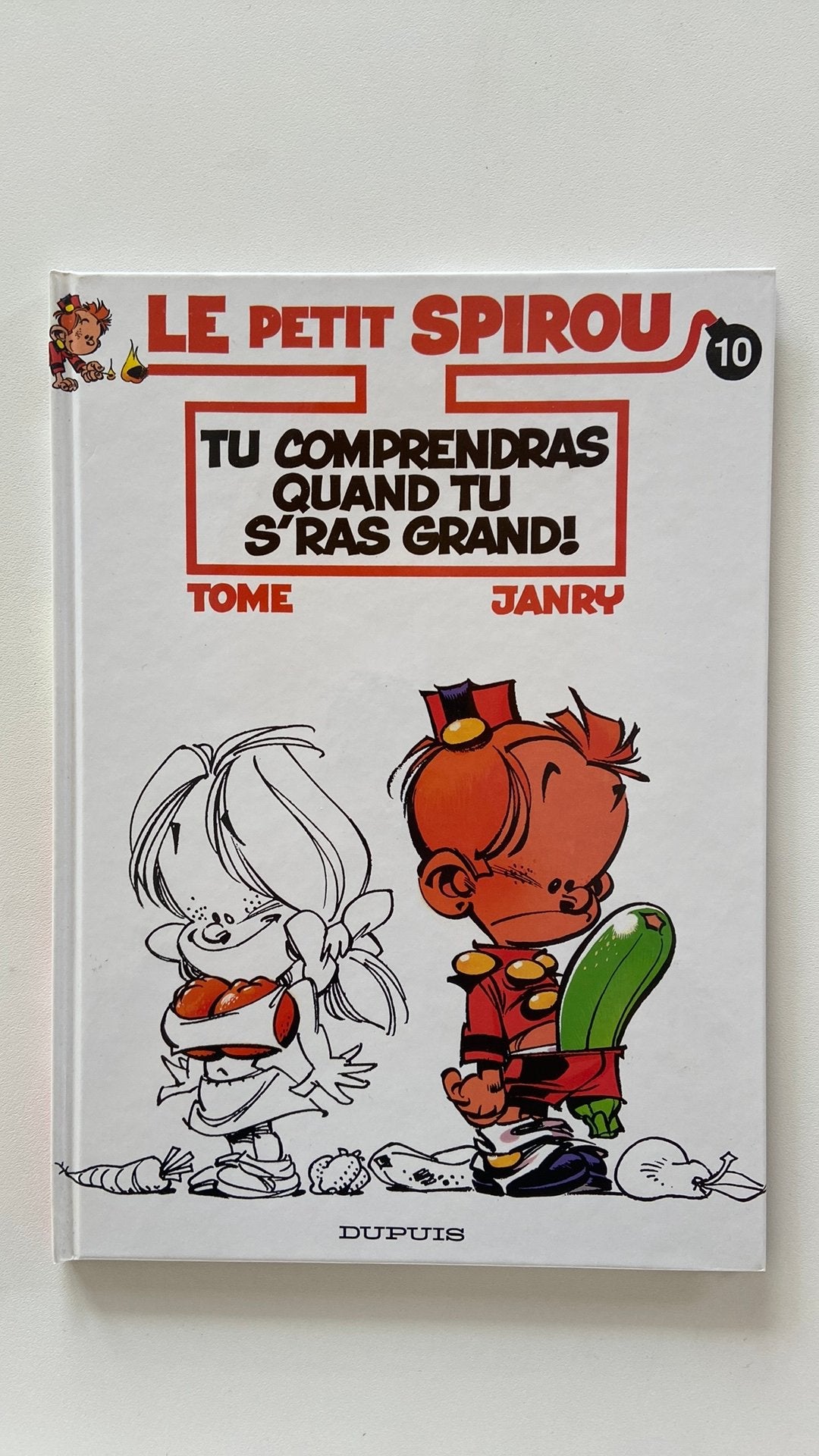 Le petit Spirou T10 Tu comprendras quand tu s’ras grand! EO, Livres, Enlèvement, Comme neuf