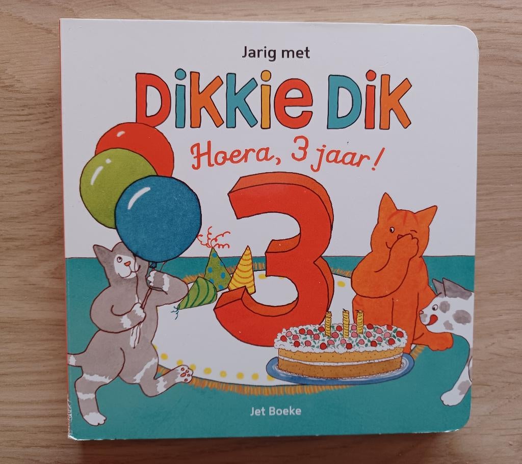 Dikkie Dik - Hoera 3 jaar!, Ophalen of Verzenden, Gelezen, Jet Boeke, 3 tot 4 jaar