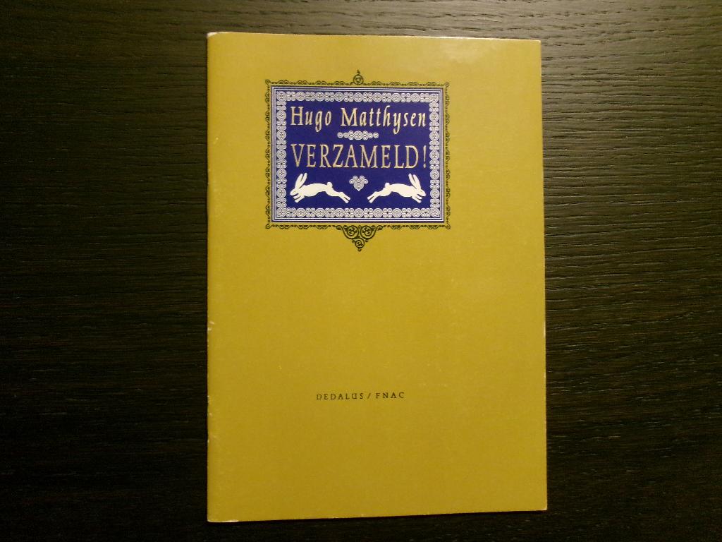 Verzameld !   Hugo Matthysen, Boeken, Literatuur, Ophalen of Verzenden