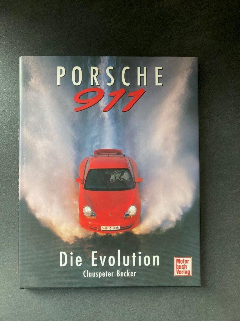 Livre « Porsche 911 Die Evolution » par Clauspeter BECKER, Livres, Autos | Livres, Enlèvement ou Envoi, Neuf, Porsche