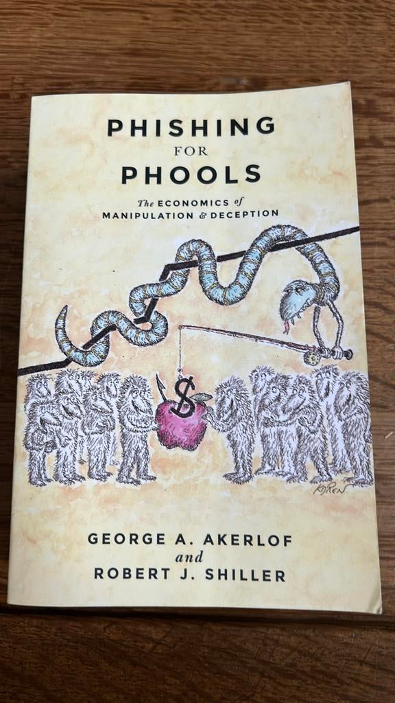 Phishing for phools, Boeken, Ophalen of Verzenden, Zo goed als nieuw, Sociale psychologie, George A. Akerlof and Robert J. Shiller