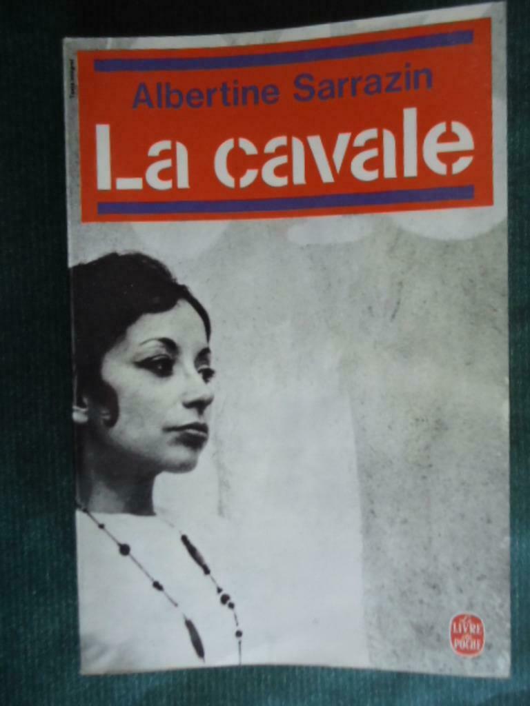 ALBERTINE SARRAZIN // LA CAVALE, Enlèvement ou Envoi, Utilisé