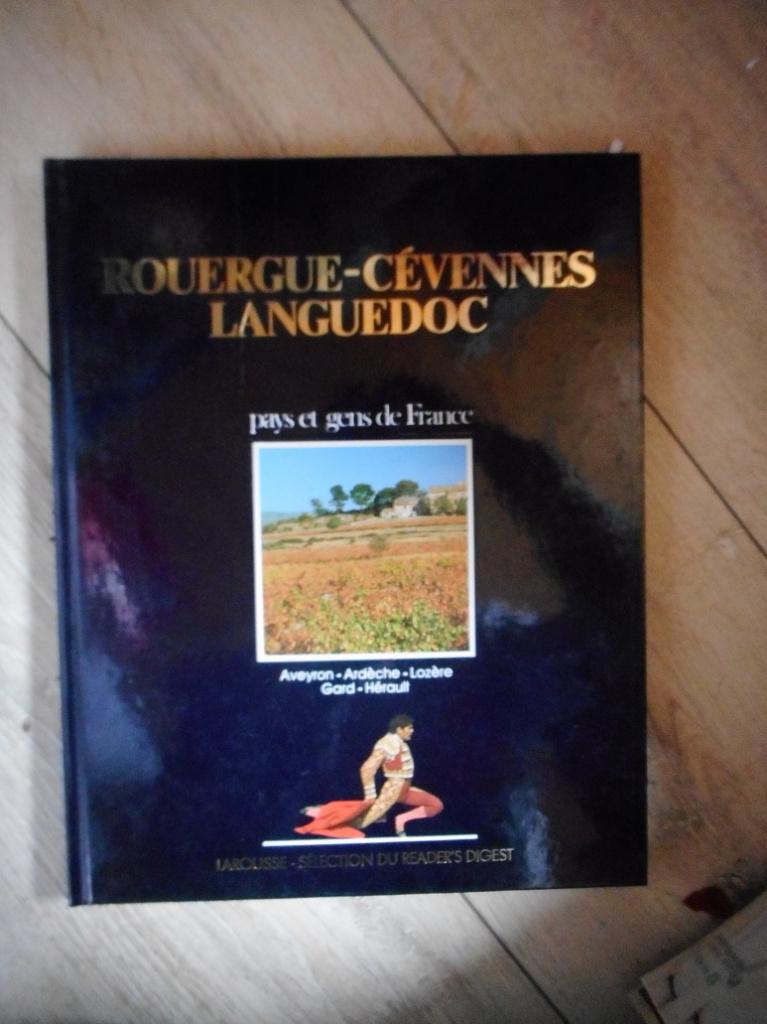 Rouergue – Cévennes Languedoc – Pays et gens de France, Enlèvement ou Envoi, Comme neuf