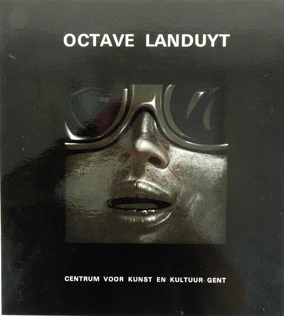 Octave Landuyt. Centrum voor KUnst en Kultuur Gent 1973, Gelezen, Beeldhouwkunst, Diverse auteurs, Ophalen of Verzenden