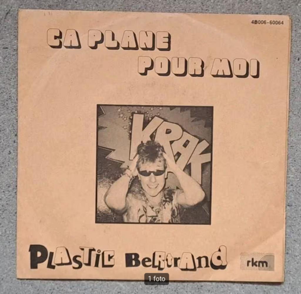 Plastic Bertrand: Ça Plane Pour Moi (7"), Enlèvement ou Envoi