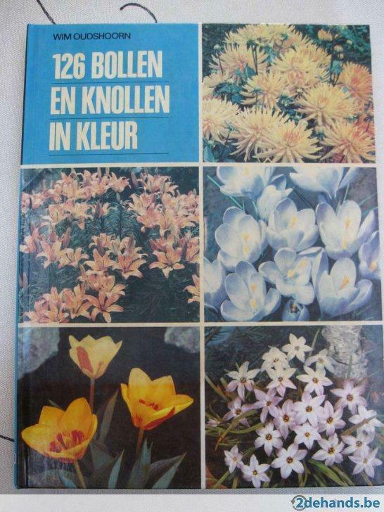 126 bollen en knollen in kleur - Wim Oudshoorn, Boeken, Ophalen of Verzenden, Gelezen