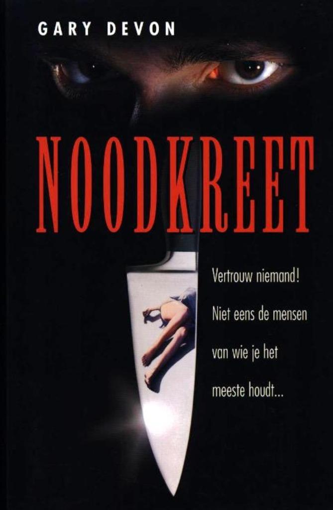 Noodkreet, door Gary Devon, Gary Devon, Nieuw, Ophalen of Verzenden, Nederland