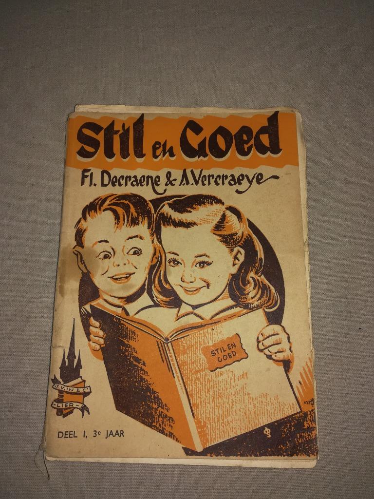 Stil en Goed Fl. Decraene & A. Vercraeye, Ophalen of Verzenden, Gelezen, Overige niveaus, Nederlands