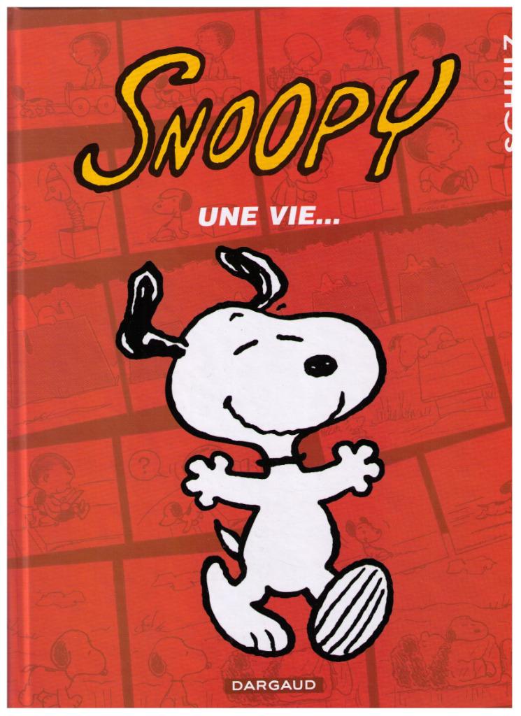 SNOOPY  nr 37, Une vie...  Dargaud 2004 EO, Une BD, Enlèvement ou Envoi, Schulz