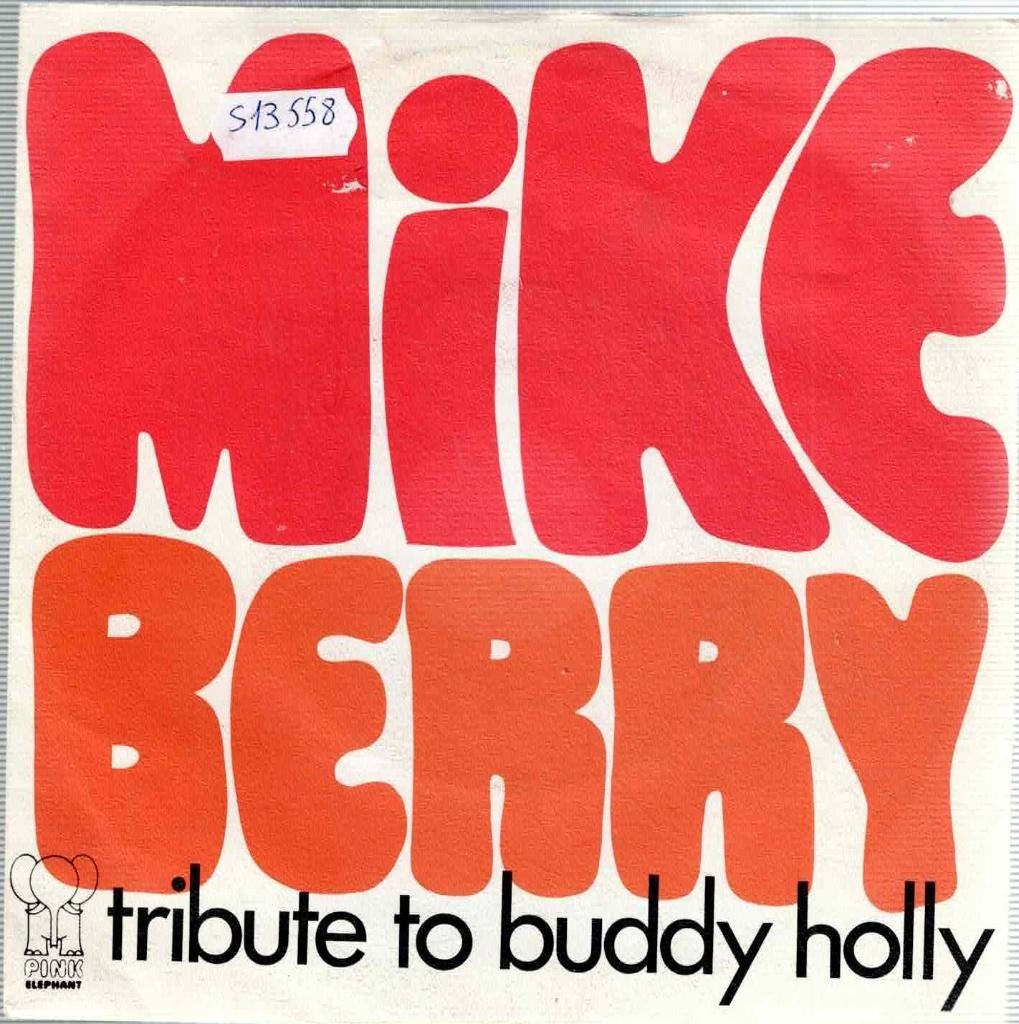 Vinyl, 7"   -   Mike Berry – Tribute To Buddy Holly, Ophalen of Verzenden, Overige formaten