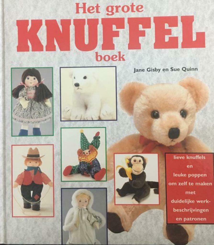 Het grote knuffel boek, Jane Gisby en Sue Quinn, Boeken, Hobby en Vrije tijd, Ophalen of Verzenden