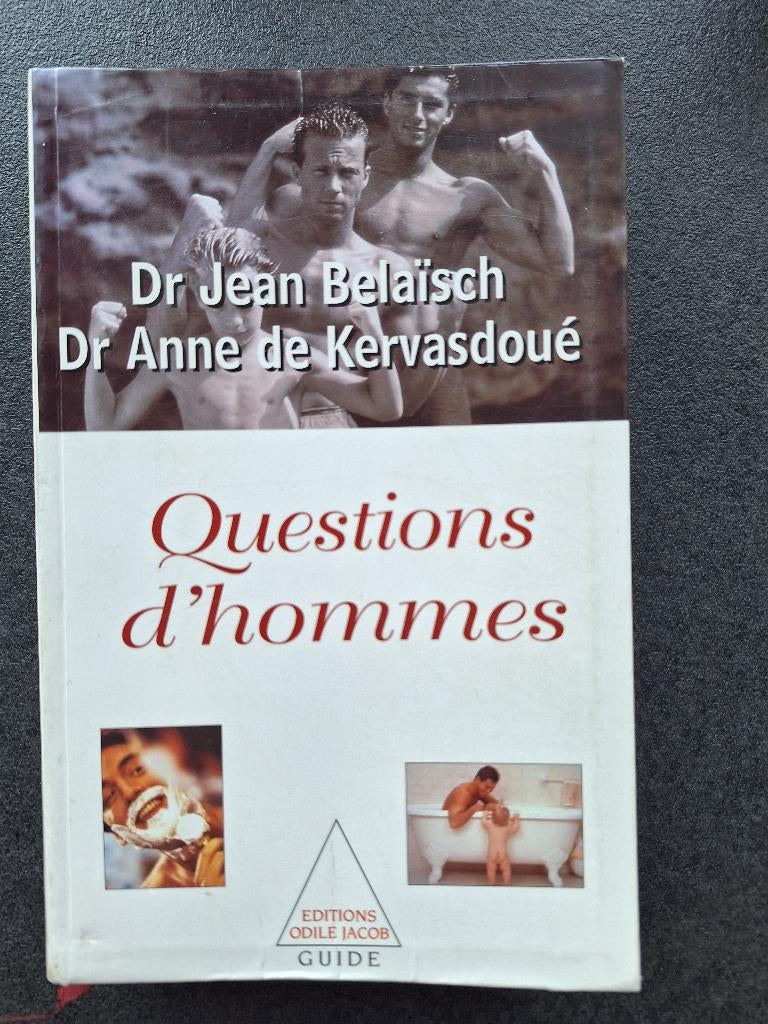 Questions d'hommes - Dr J. Belaïsch, Livres, Psychologie, Comme neuf, Psychologie du développement, Enlèvement ou Envoi