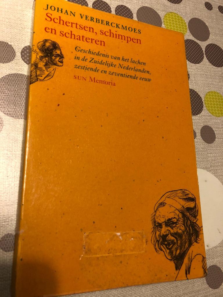 Schertsen, schimpen en schateren - Johan Verberckmoes, Ophalen of Verzenden, Gelezen, Maatschappij en Samenleving, Johan Verberckmoes