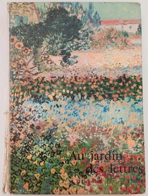 Livre ancien de 1962 : "Au jardin des lettres", Enlèvement, Demidoff M.T.