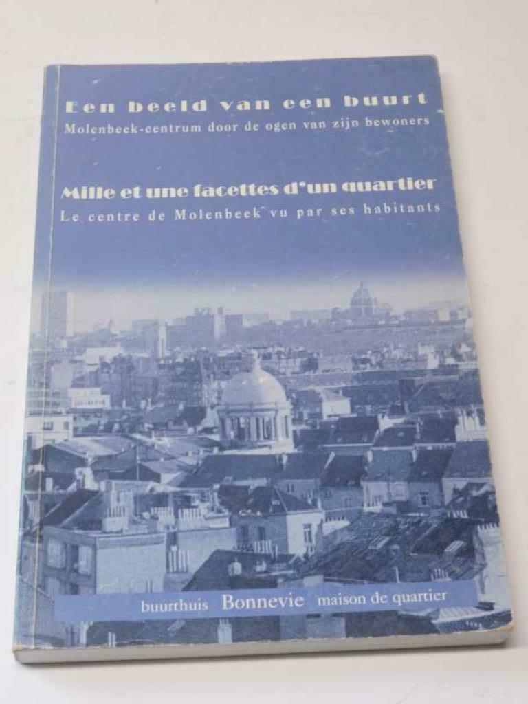 mille et une facettes d'un quartier le cente de molenbeek vu, Enlèvement ou Envoi, Utilisé