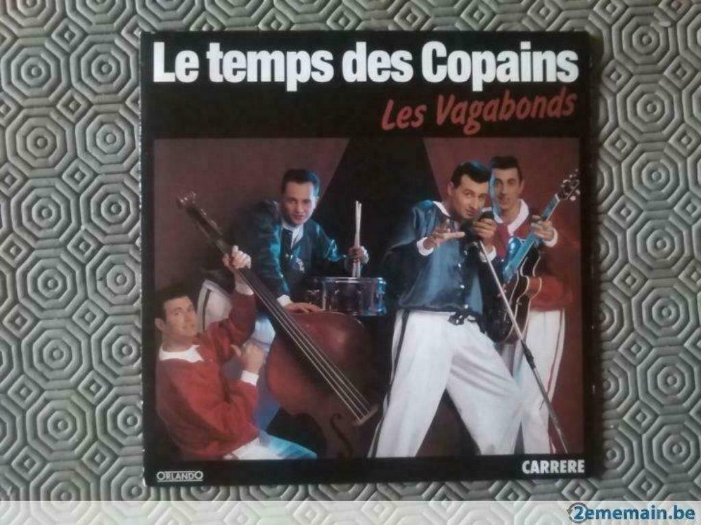 Les vagabonds "Le temps des copains", CD & DVD, Enlèvement ou Envoi