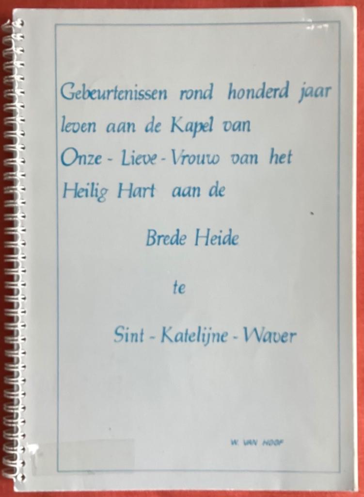 Kapel O.L.V vh H.Hart Brede Heide te Sint Katelijne Waver., Enlèvement ou Envoi