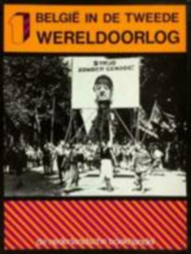 Belgie in de tweede wereldoorlog nr 1-2, Enlèvement ou Envoi, Deuxième Guerre mondiale, Comme neuf