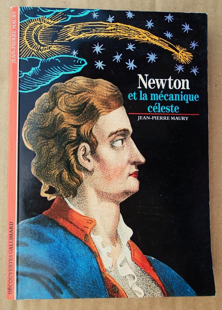 Newton et la mécanique céleste - 1990 - Jean-Pierre Maury, Boeken, Jean-Pierre Maury, Verzenden, Zo goed als nieuw, Natuurwetenschap
