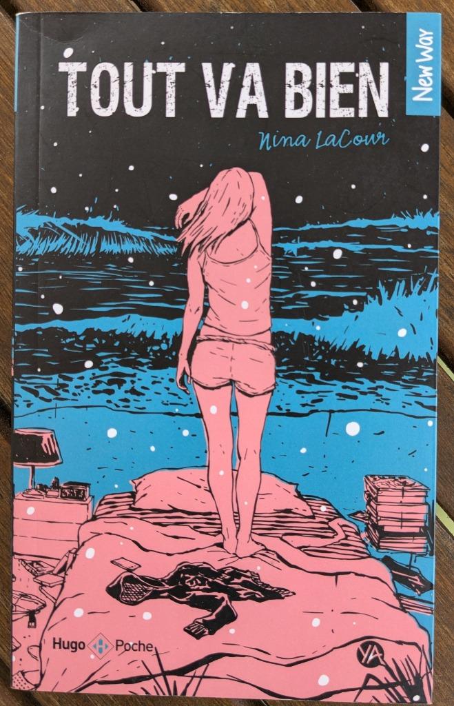 Nina Lacour - Tout va bien, Enlèvement ou Envoi, Comme neuf, Nina Lacour, Belgique