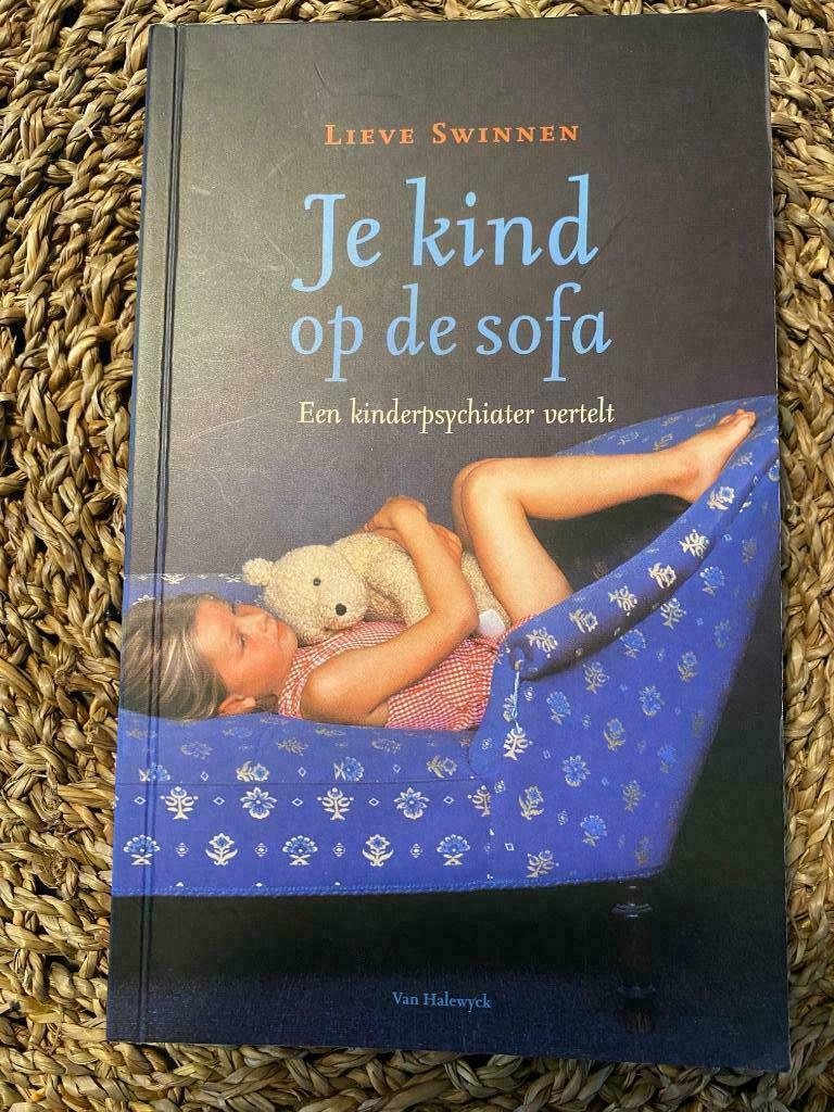 Je kind op de sofa (Lieve Swinnen), Ophalen of Verzenden, Gelezen, Opvoeding vanaf 10 jaar