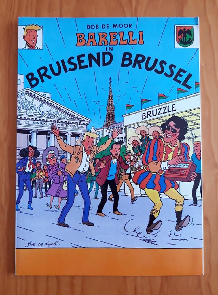 Bob de Moor 'Barelli in Bruisend Brussel' 1994 - Hugo Weckx, Boeken, Stripverhalen, Verzenden, Eén stripboek, Bob De Moor, Nieuw