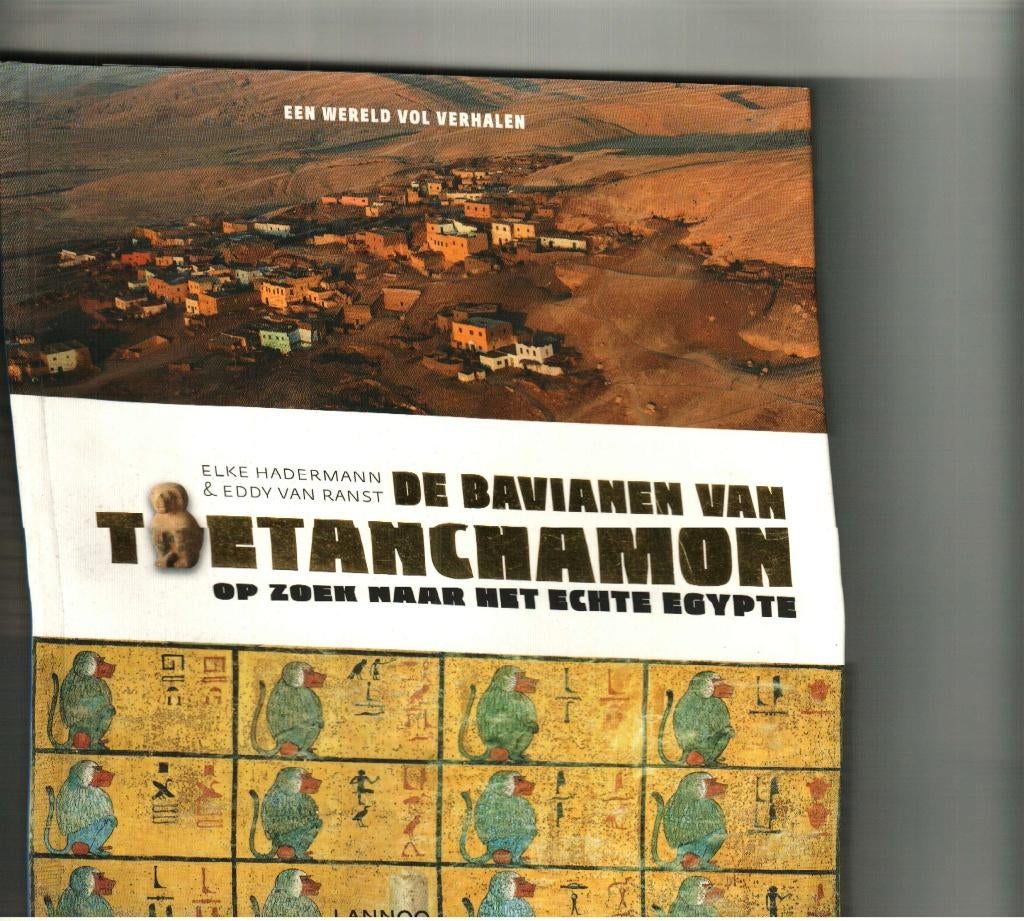 De bavianen van toetanchamon op zoek naar het echte egypte, Ophalen of Verzenden, Zo goed als nieuw