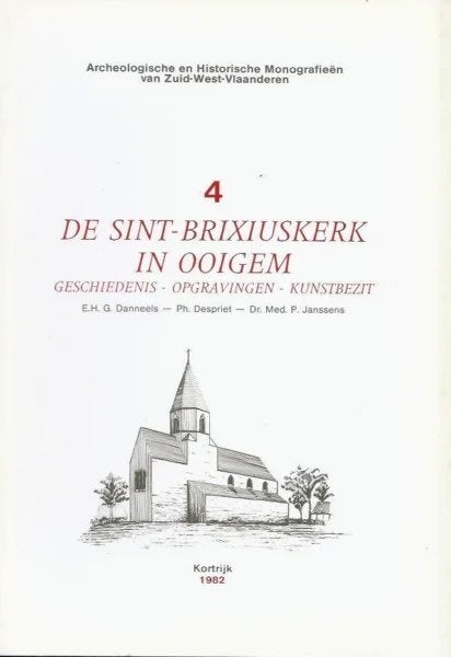 SINT-BRIXIUSKERK OOIGEM (ARCHEOLOGIE ZUID-WEST-VLAANDEREN), Boeken, Ophalen of Verzenden, Gelezen, Diverse auteurs