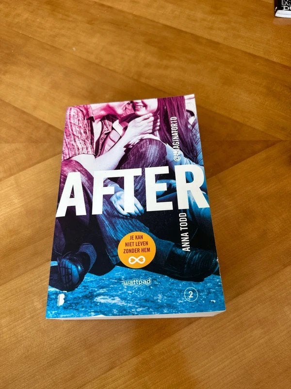 Anna Todd - After 2: Je kan niet leven zonder hem, Enlèvement ou Envoi, Anna Todd