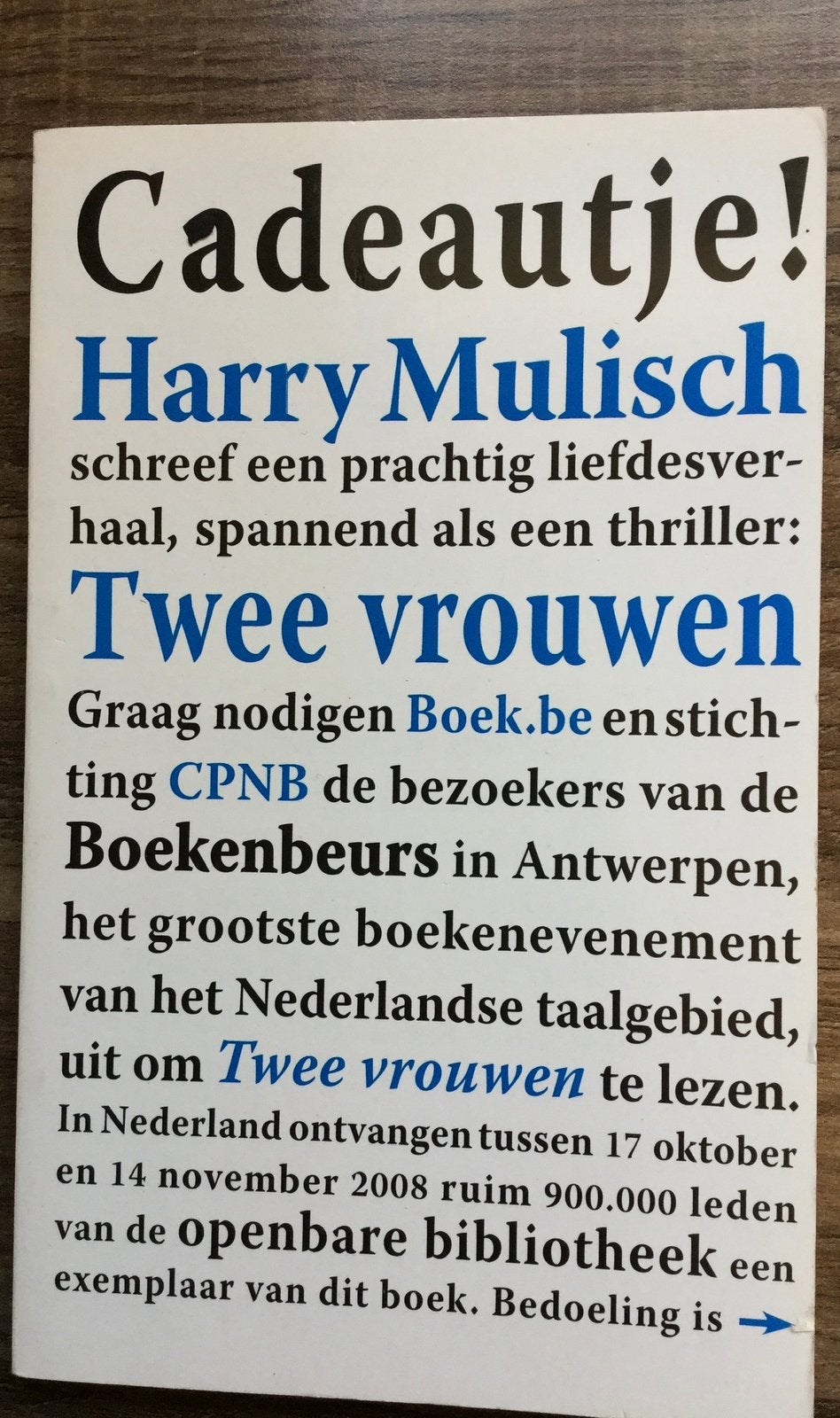 Harry mulisch - twee vrouwen, Ophalen of Verzenden, Zo goed als nieuw