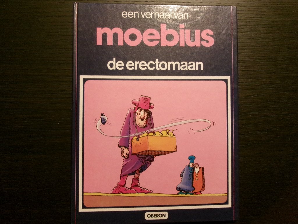 De Erectoman  -Een verhaal van Moebius-, Ophalen of Verzenden