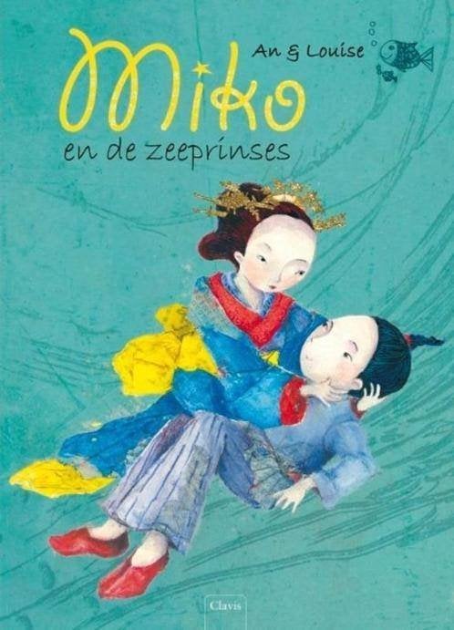 boek: Miko en de zeeprinses/An Leysen, Enlèvement ou Envoi, Comme neuf, Contes (de fées)