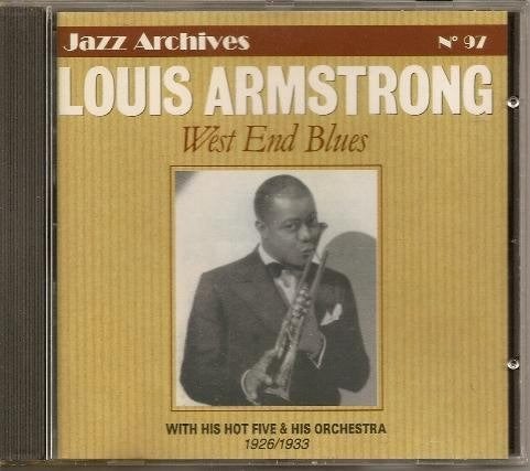 CD - Louis Armstrong With Hot Five Orchestra West End Blues, Verzenden, 1980 tot heden, Zo goed als nieuw, Blues