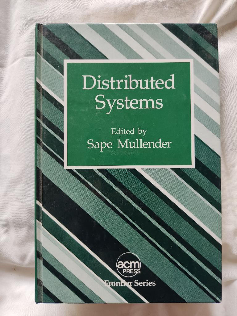 Distributed Systems onder redactie van Sape Mullender, Sape Mullender, Overige wetenschappen, Ophalen of Verzenden, Zo goed als nieuw