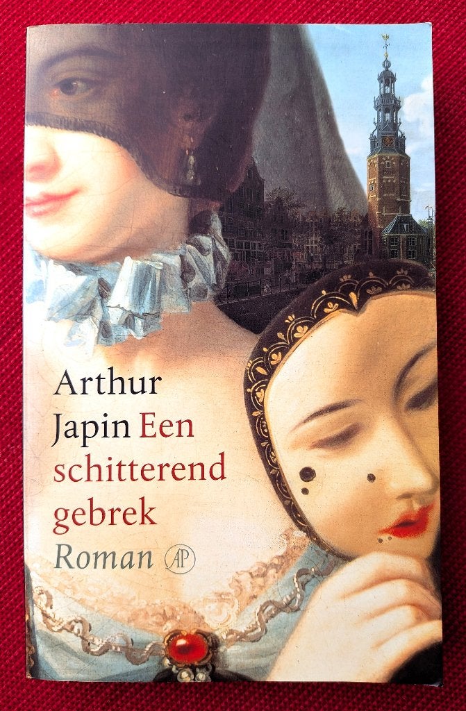 Arthur Japin – Een schitterend gebrek (BN60), Ophalen of Verzenden, Gelezen