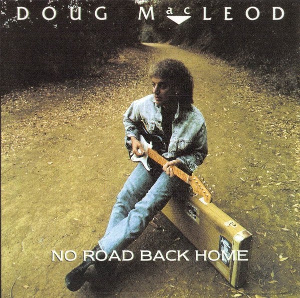 SALE--CD DOUG MACLEOD - No Road Back Home, Verzenden, Blues