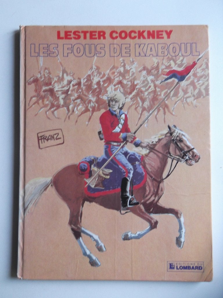 Lester Cockney -  Les fous de Kaboul, Enlèvement ou Envoi, Utilisé