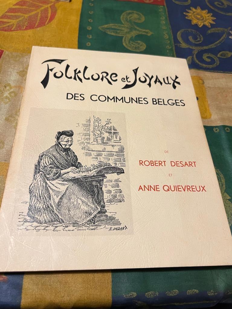 Folklore and Joyaux of Belges communals by Robert Desart and, Enlèvement ou Envoi, Robert Desart