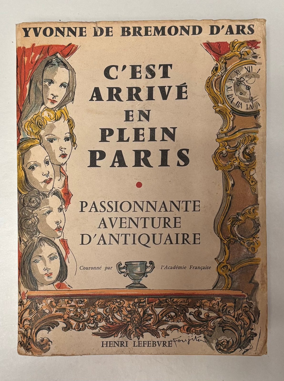C'est Arrivé en Plein Paris - Yvonne de Bremond d'Ars, Ophalen of Verzenden, Gelezen