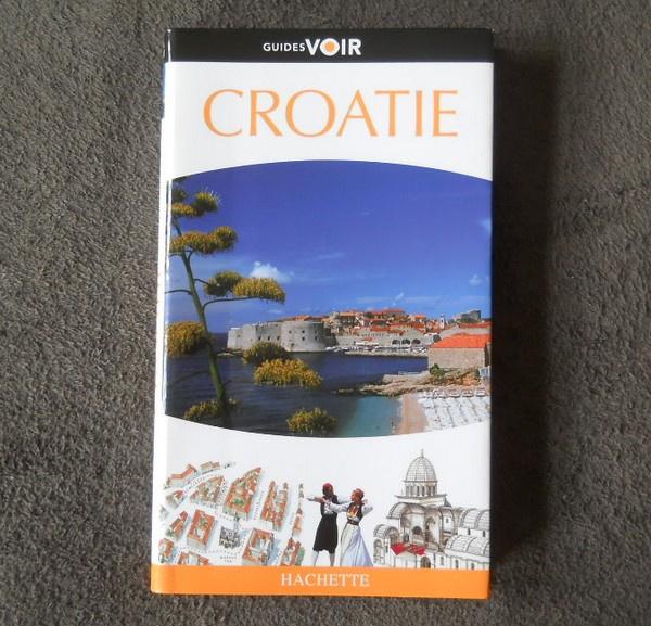 Croatie (Guide Voir - Hachette), Boeken, Reisgidsen, Ophalen, Gelezen, Europa, Reisgids of -boek