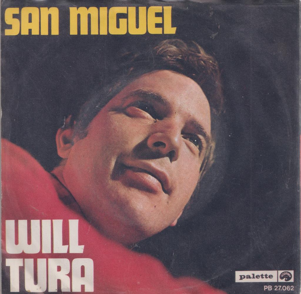 Will Tura – San Miguel / M’n Air-hostess - Single, Ophalen of Verzenden, Gebruikt, Nederlandstalig