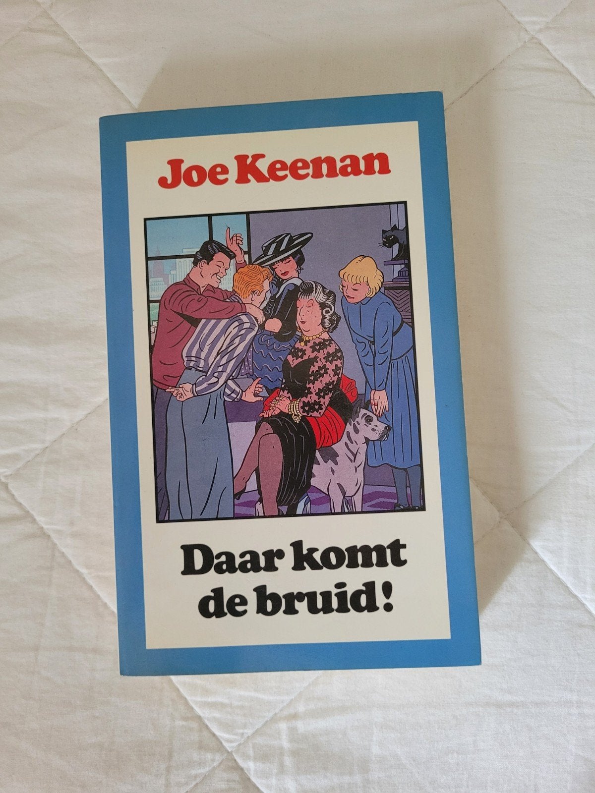 Joe Keenan - Daar komt de bruid!, België, Joe Keenan, Ophalen of Verzenden, Zo goed als nieuw