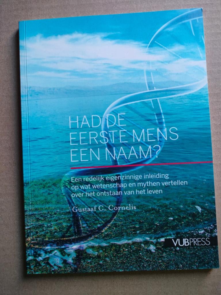 Had de eerste mens een naam?  -  Gustaaf C. Cornelis, Boeken, Ophalen of Verzenden, Zo goed als nieuw, Logica of Wetenschapsfilosofie