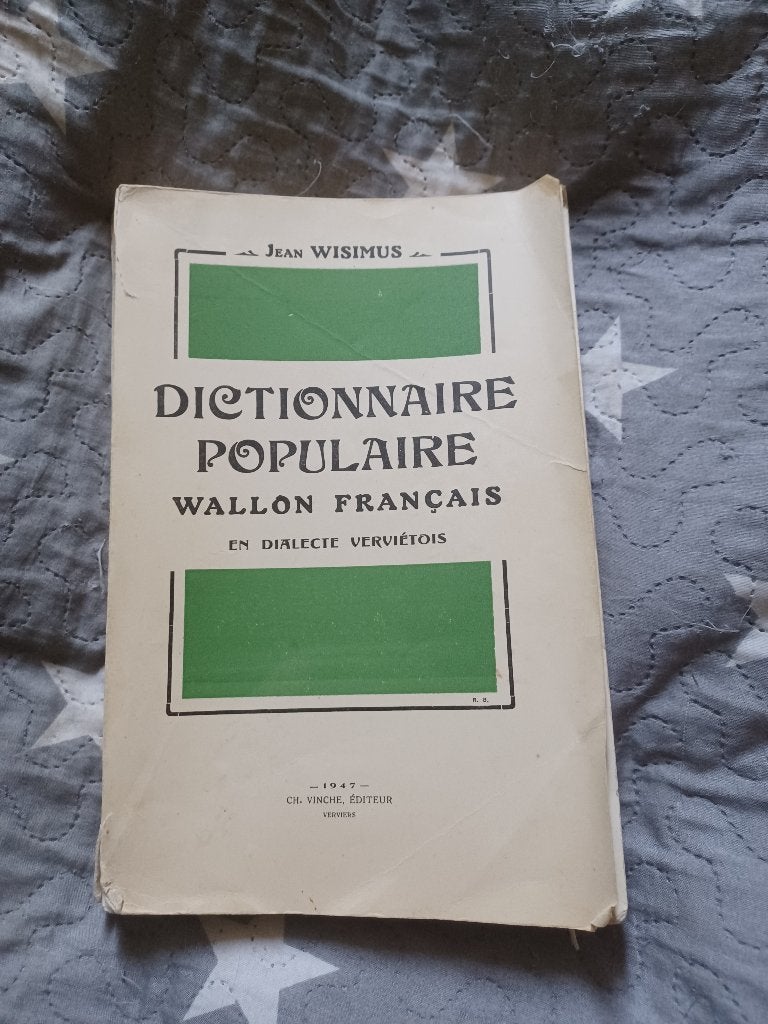 Dictionnaire Wallon -Fr. en dialecte Verviétois WISIMUS 1947, Livres, Enlèvement ou Envoi, Français