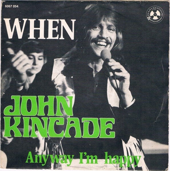 vinylsingle john kincade---when---, Ophalen of Verzenden, Gebruikt, 7 inch, Pop