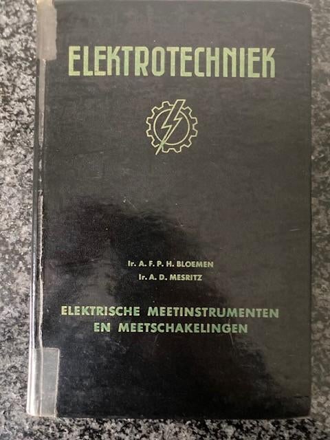 Technisch boek Elektrische meetsinstrumenten, Ophalen of Verzenden, Elektrotechniek