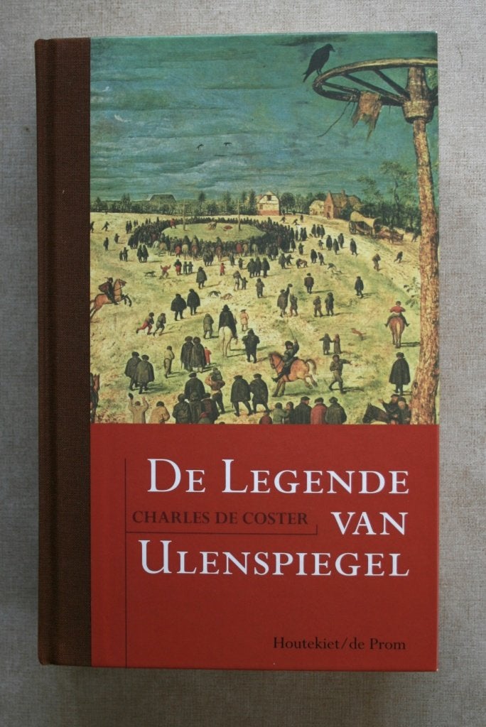 De legende van Ulenspiegel, Enlèvement ou Envoi, Utilisé, Charles de Coster, Belgique