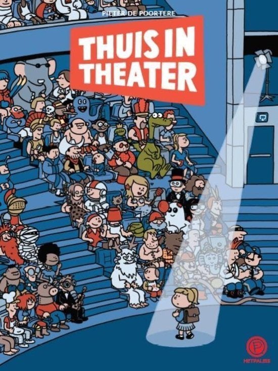 Thuis in theater - Pieter de Poortere, Enlèvement ou Envoi, Utilisé